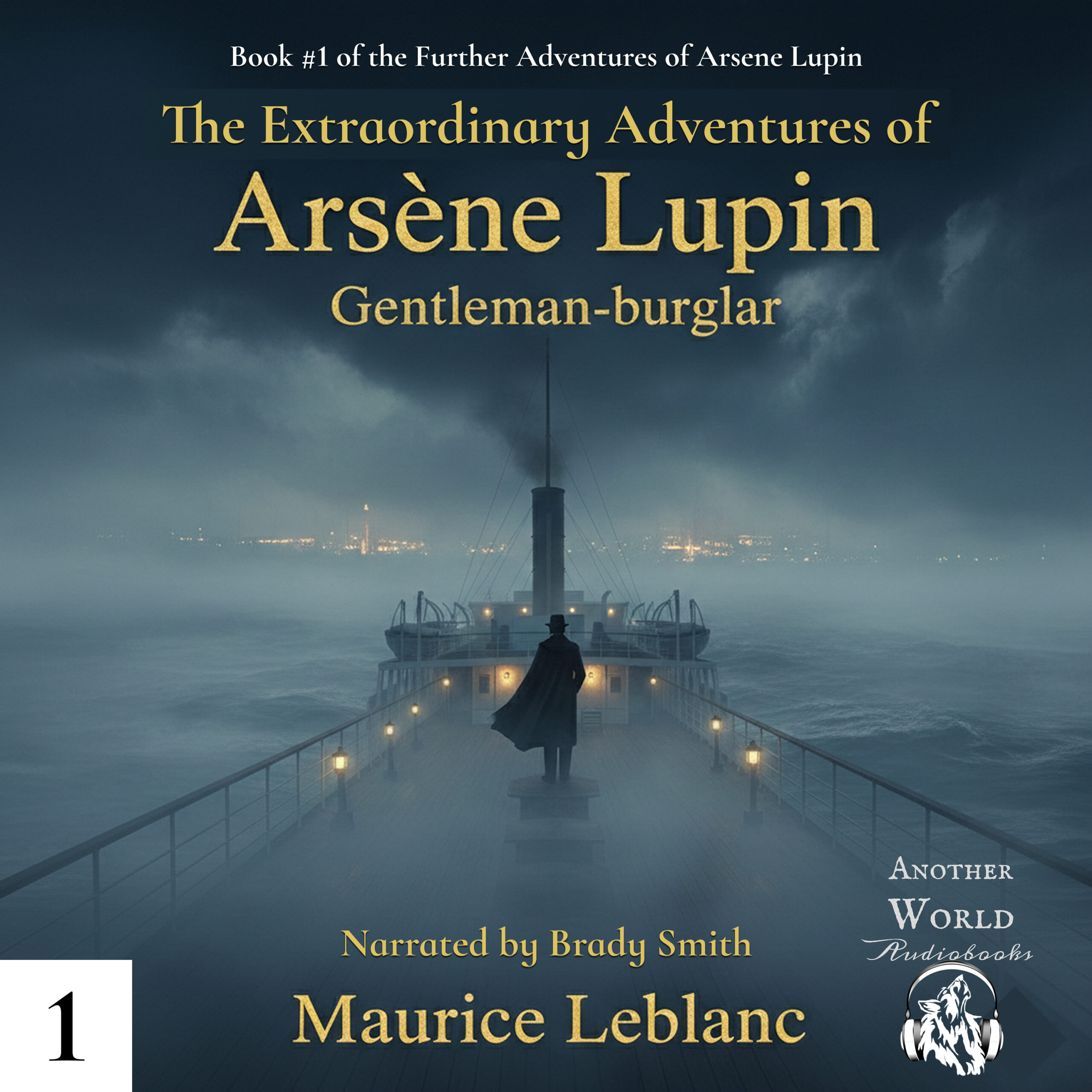 The Extraordinary Adventures of Arsene Lupin, Gentleman-burglar